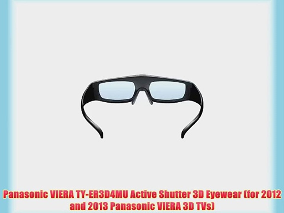 Panasonic VIERA TY-ER3D4MU Active Shutter 3D Eyewear (for 2012 and 2013 Panasonic VIERA 3D