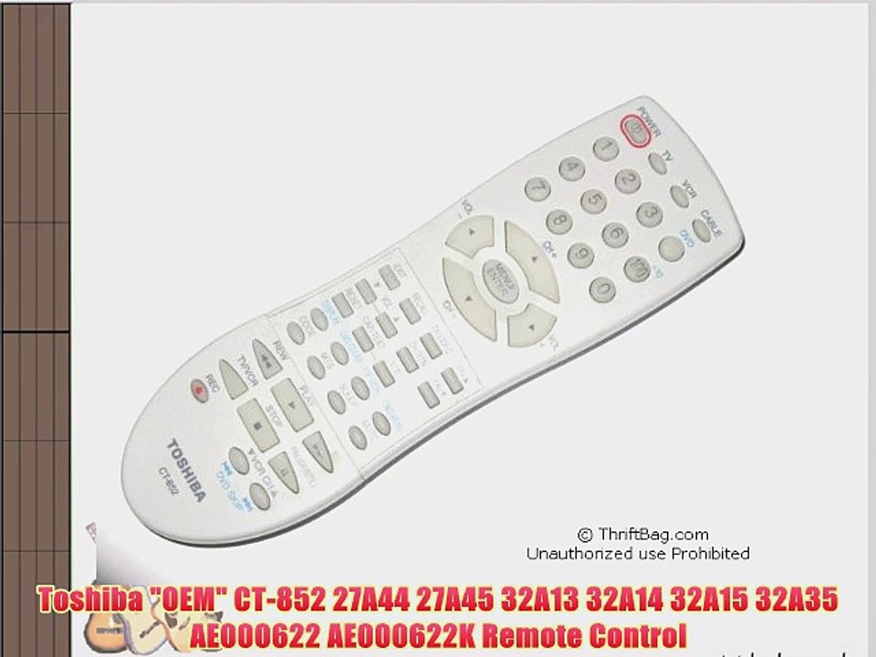 Toshiba OEM CT-852 27A44 27A45 32A13 32A14 32A15 32A35 AE000622 AE000622K Remote Control