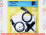 Falcon 2400 Watt 11 Meter Dipole Cb Radio Base Station Antenna