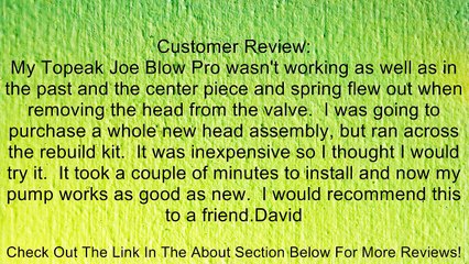 Topeak Rebuild Kit for Joe Blow Review