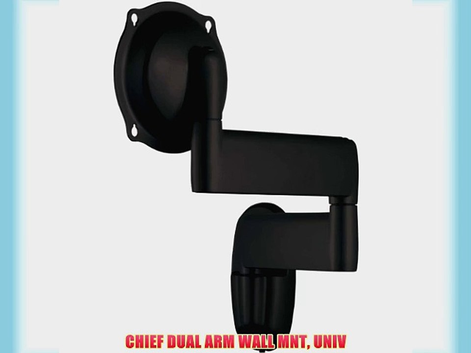 CHIEF DUAL ARM WALL MNT UNIV