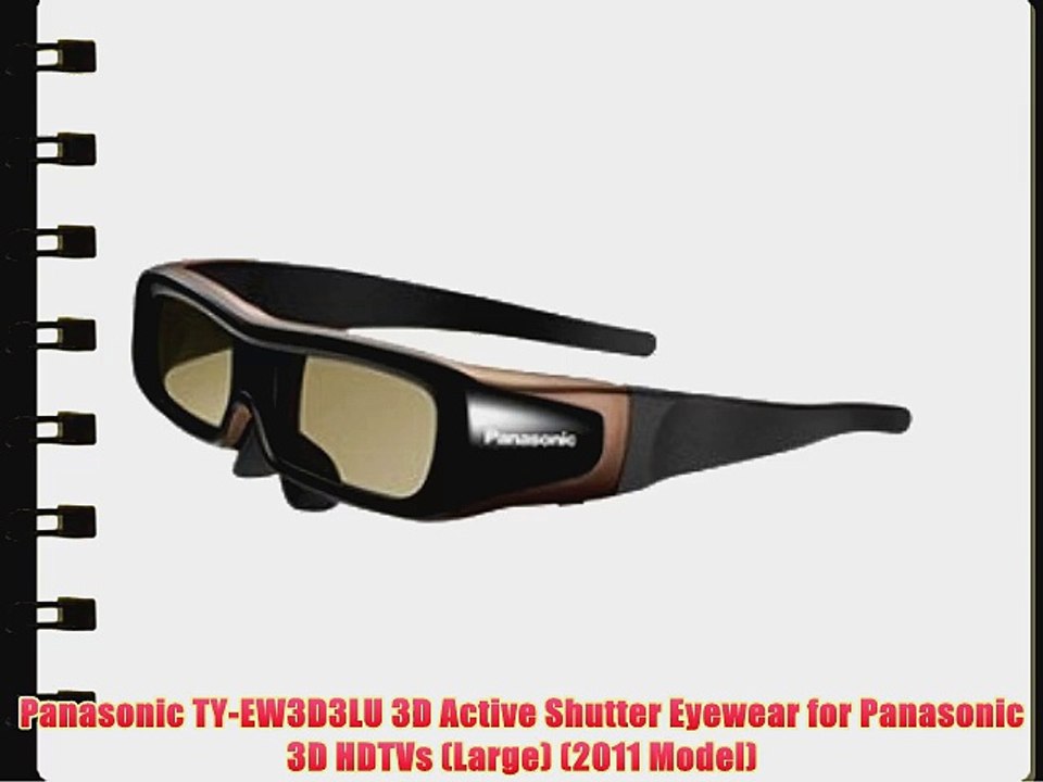 Panasonic TY-EW3D3LU 3D Active Shutter Eyewear for Panasonic 3D HDTVs (Large) (2011 Model)