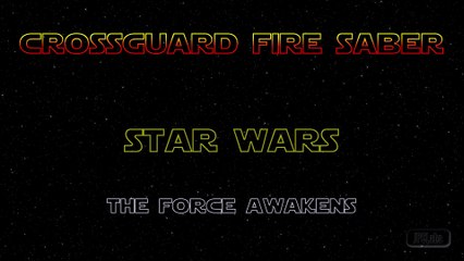 Star Wars : New Fire Light Saber in Force Awakens