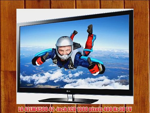 LG 42LW4500 42 -inch LCD 1080 pixels 400 Hz 3D TV
