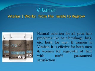 Vitahar  Stops The Advance Of Hair Loss