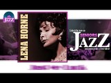 Lena Horne - Just My Luck (HD) Officiel Seniors Jazz