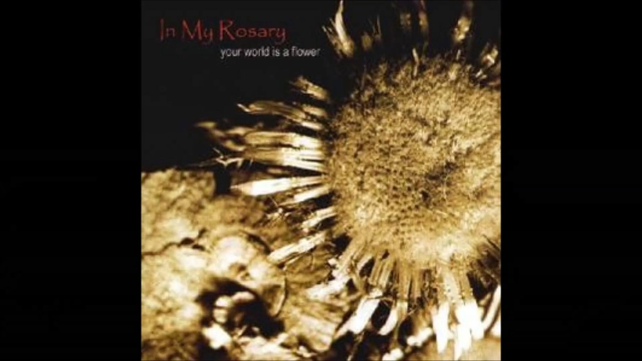 In My Rosary - Untouched