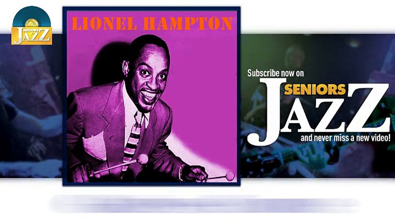 Lionel Hampton - Gladysee Bounce (HD) Officiel Seniors Jazz