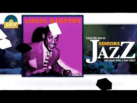 Lionel Hampton - Rock Hill Special (HD) Officiel Seniors Jazz