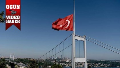 Türkiye'de milli yas ilan edildi