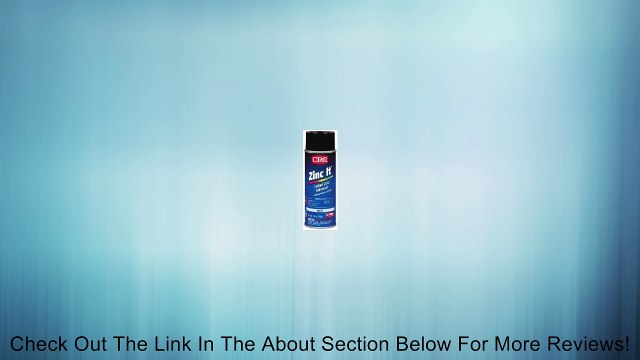 CRC 16-oz. Aero. Zinc-it Ins (125-18412) Category: Corrosion Inhibitors Review