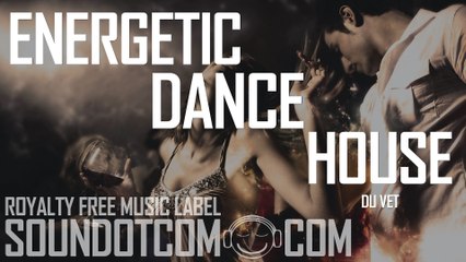 Du Vet | Royalty Free Music (LICENSE:SEE DESCRIPTION) | FASHION DANCE HOUSE