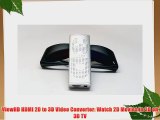 ViewHD HDMI 2D to 3D Video Converter: Watch 2D Movies in 3D on 3D TV