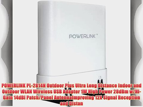 POWERLINK PL-2814N Outdoor Plus Ultra Long Distance Indoor and Outdoor WLAN Wireless USB Adapter