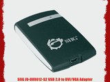 SIIG JU-DV0012-S2 USB 2.0 to DVI/VGA Adapter