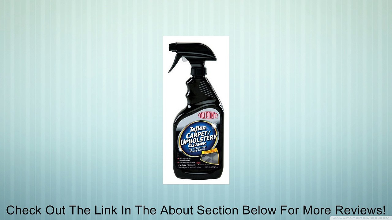 DuPont Teflon Carpet & Upholstery Cleaner 16 oz Review
