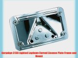 Kuryakyn 3138 Lighted Laydown Curved License Plate Frame and Mount