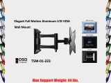 OSD Audio TSM-01-223 Full Motion Tilt and Swivel Wall Mount for 17-inch to 37-inch LCD TV