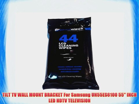 TILT TV WALL MOUNT BRACKET For Samsung UN55ES6100 55 INCH LED HDTV TELEVISION