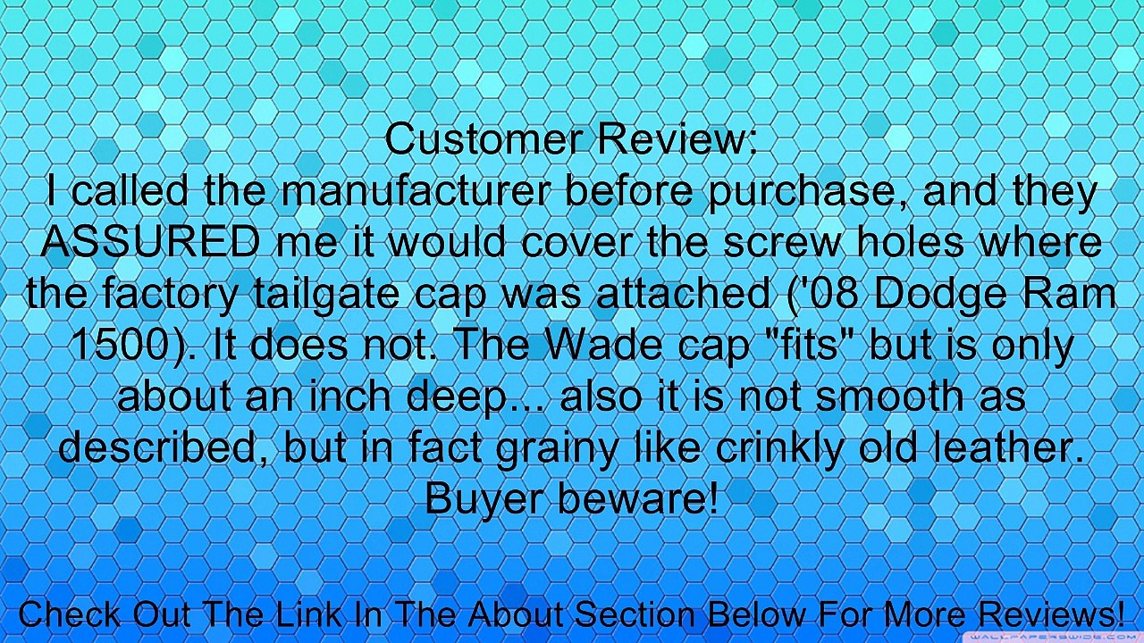 Westin 72-01471 Wade; Tailgate Cover; Review