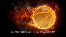 CB SANT JOSEP CADET A '99 - FC BARCELONA (16.11.2014)