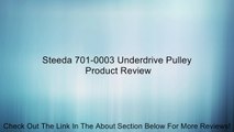 Steeda 701-0003 Underdrive Pulley Review