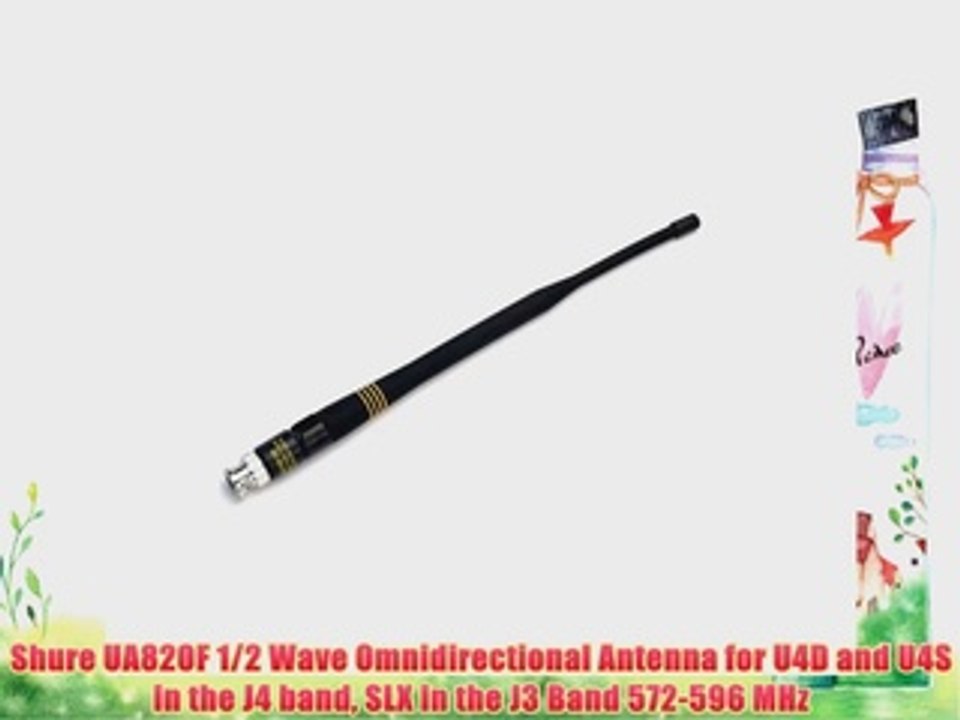 Shure UA820F 1/2 Wave Omnidirectional Antenna for U4D and U4S in the J4 band SLX in the J3