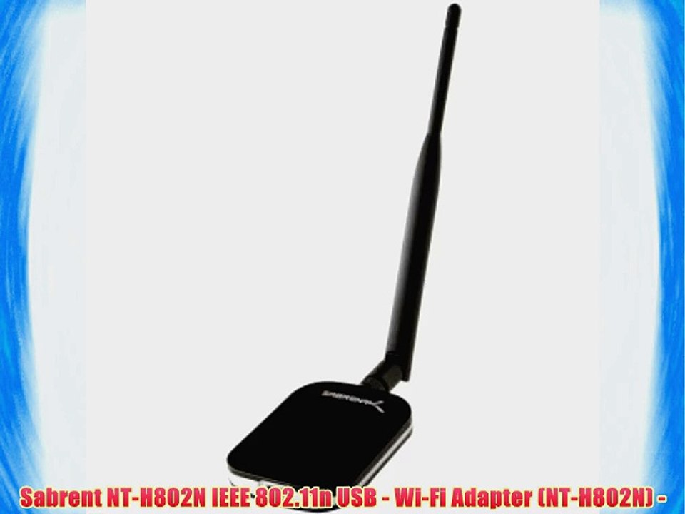 Sabrent NT-H802N IEEE 802.11n USB - Wi-Fi Adapter (NT-H802N) -