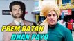Neil Nitin Mukesh Excited About Salman Khan's Prem Ratan Dhan Payo !