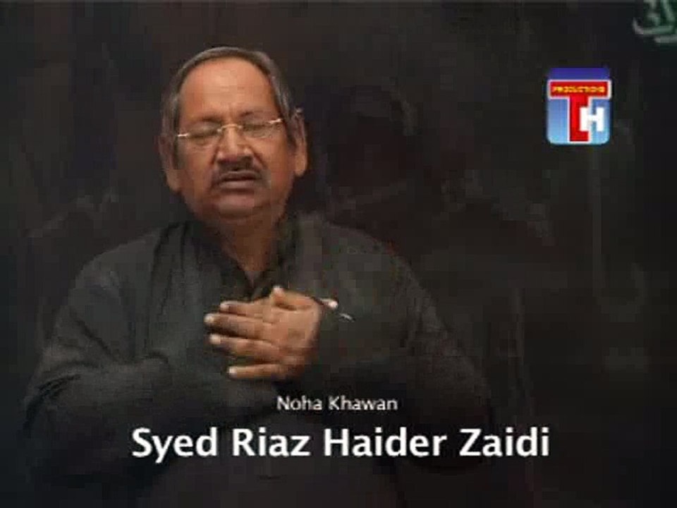 Meray Beta Akbar....by Syed Riaz Haider Zaidi (2009)