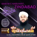 Sajid Qadri Khatm E Nubuwat Zindabad New Single 7th September