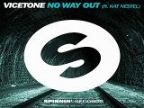 [ DOWNLOAD MP3 ] Vicetone - No Way Out (feat. Kat Nestel) (Extended Mix)