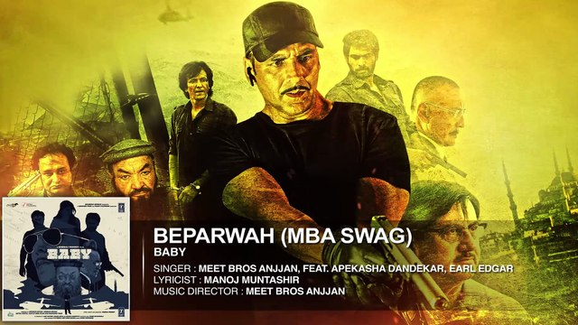 Baby Beparwah (MBA SWAG) FULL AUDIO Song | Meet Bros Anjjan