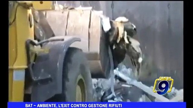 BAT | Ambiente, Exit contro gestione rifiuti