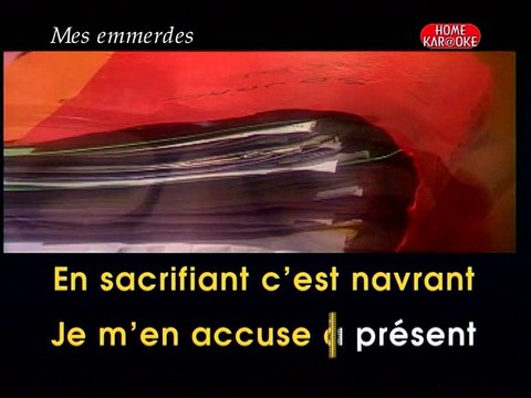 KARAOKE CHARLES AZNAVOUR - Mes amis, mes amours, mes emmerdes