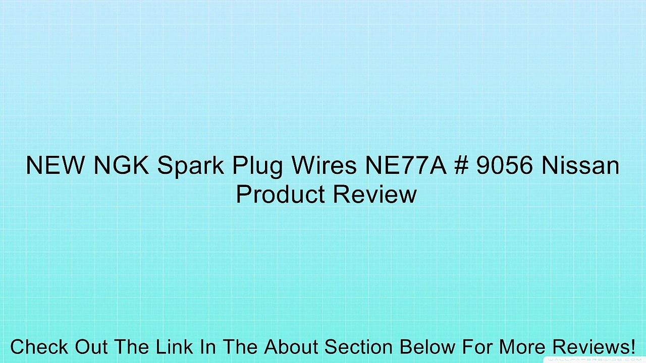 NEW NGK Spark Plug Wires NE77A # 9056 Nissan Review
