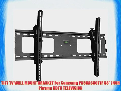 TILT TV WALL MOUNT BRACKET For Samsung PN58A650T1F 58 INCH Plasma HDTV TELEVISION