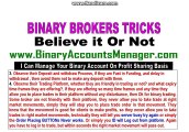 Binary Options Trading Platform Gimmicks and Tricks by the Binary Brokers