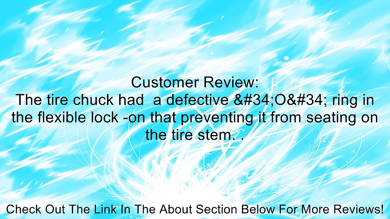 13" Long Flexible Lock-on Tire Chuck 1/4" NTP Review