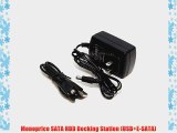 Monoprice SATA HDD Docking Station (USB E-SATA)