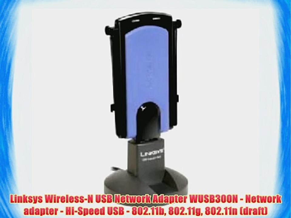 Linksys Wireless-N USB Network Adapter WUSB300N - Network adapter - Hi-Speed USB - 802.11b