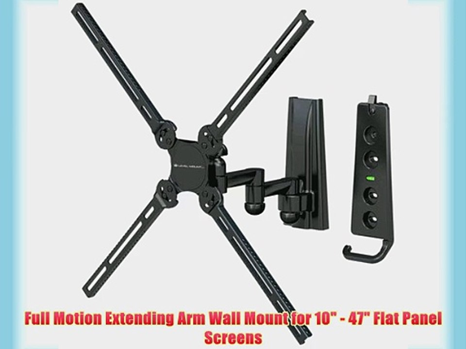Full Motion Extending Arm Wall Mount for 10 - 47 Flat Panel Screens