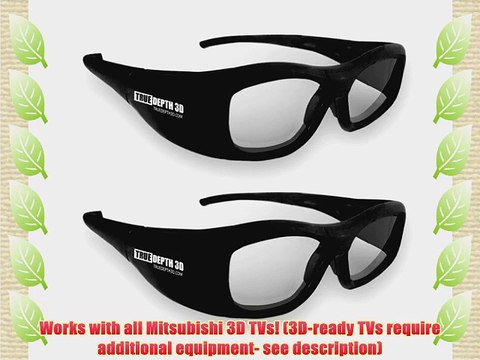 True Depth 3D? RECHARGEABLE Glasses for Mitsubishi 3D TVs! (2 Pairs)