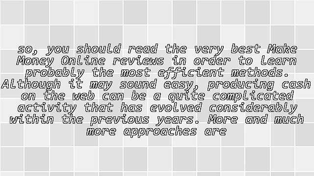 Read The Top Make Money Online Reviews To Discover Business Opportunities