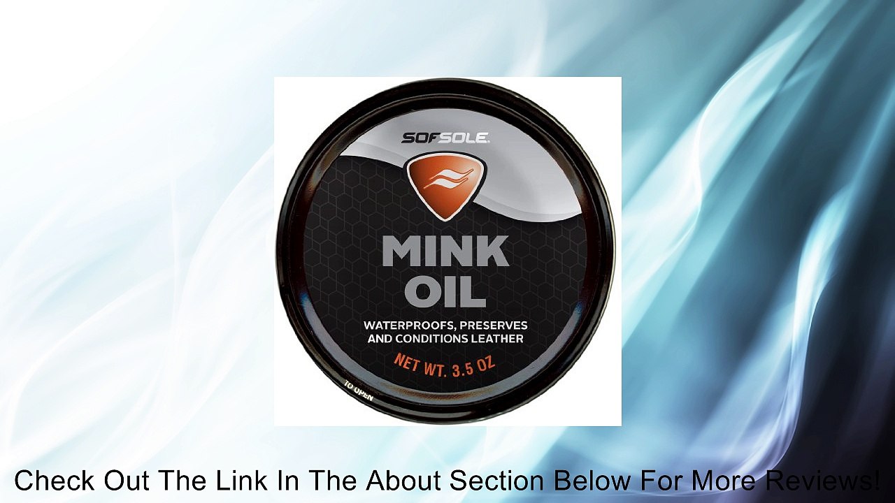 Sof Sole Mink Oil, 3.5-Ounce Review