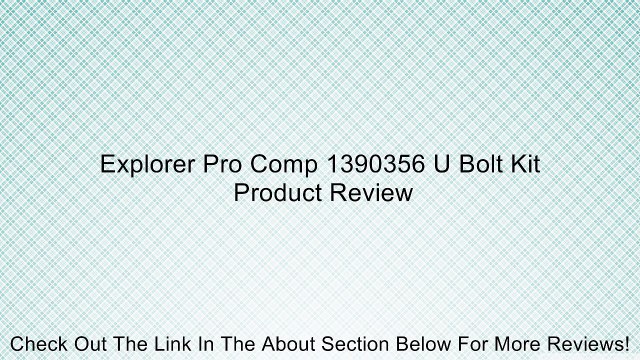Explorer Pro Comp 1390356 U Bolt Kit Review