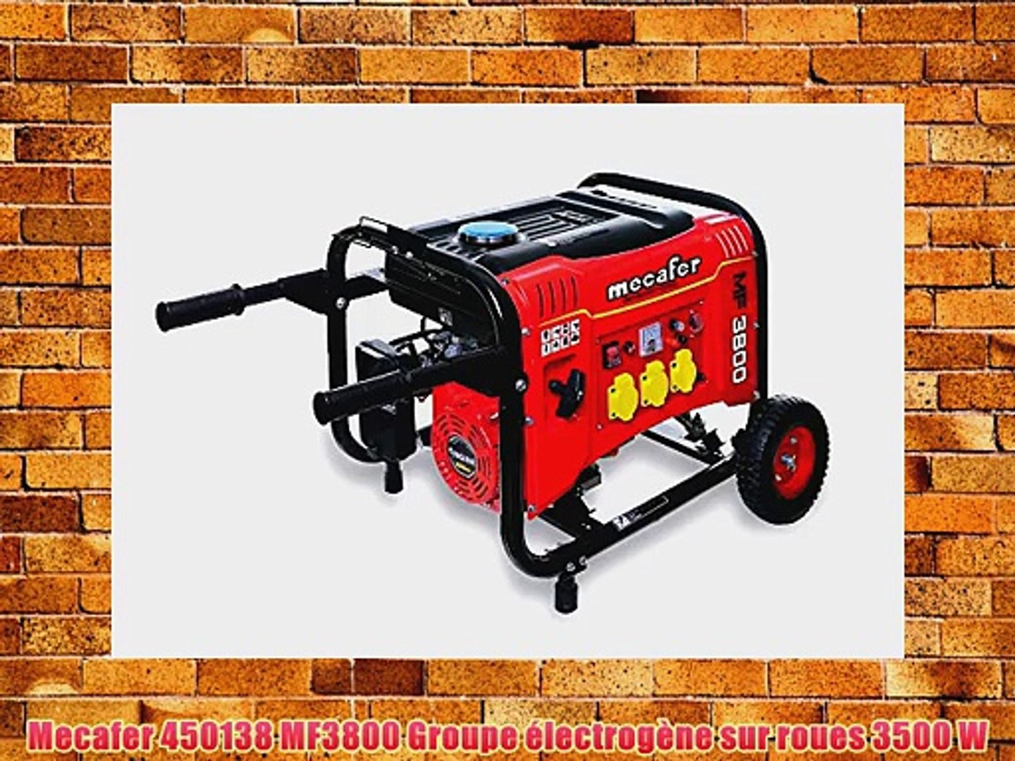 Groupe électrogène De Chantier 3500w Mf3800 Mecafer Mecafer 450138 MF3800 Groupe ?lectrog?ne sur roues 3500 W - Video  Dailymotion