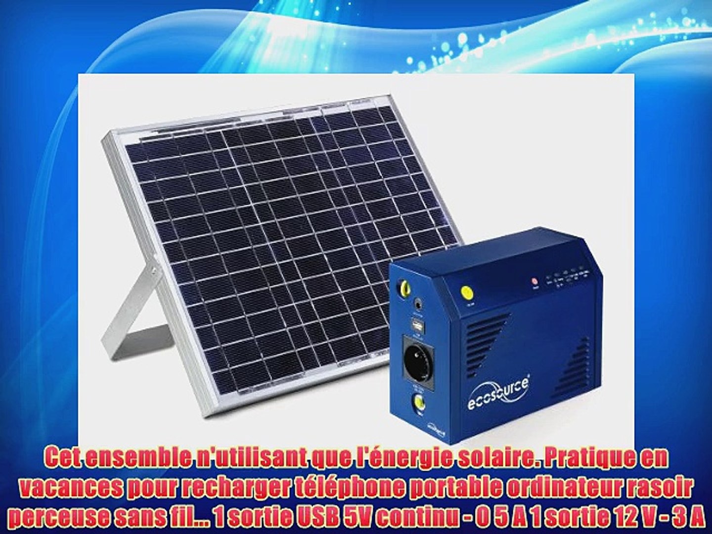 Ecosource 230000 Panneau solaire 20w et chargeur 200w portable - Video  Dailymotion