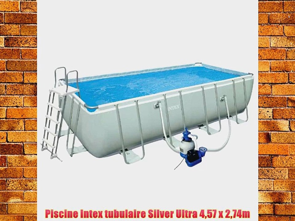 Piscine Intex tubulaire Silver Ultra 457 x 274m