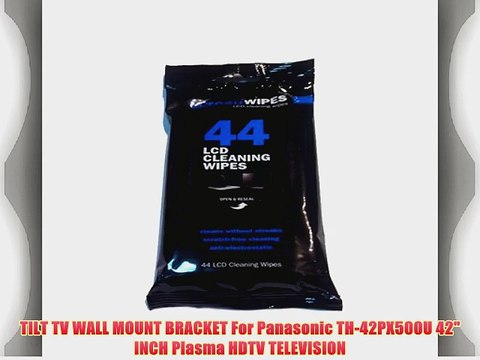 TILT TV WALL MOUNT BRACKET For Panasonic TH-42PX500U 42 INCH Plasma HDTV TELEVISION